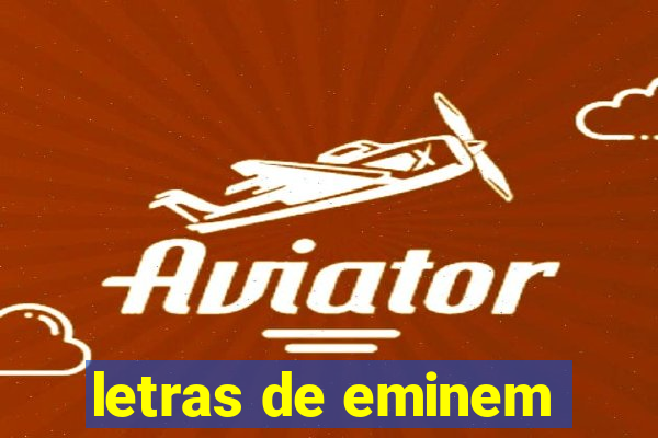 letras de eminem